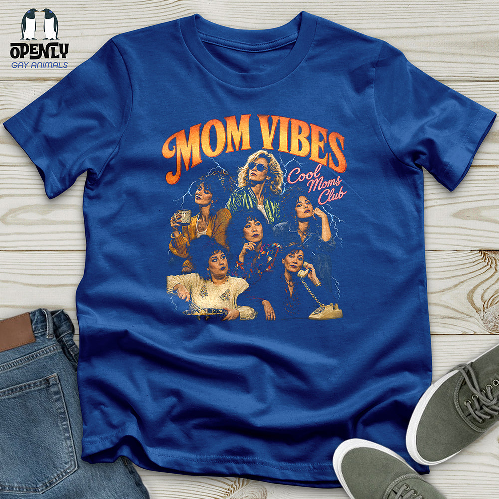 Mom Vibes Unisex T-Shirt