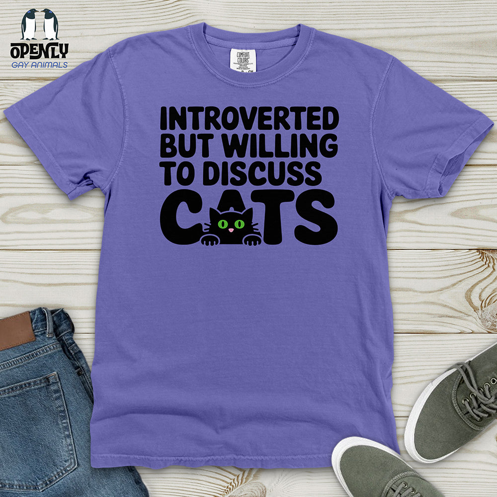 Introverted but Willing to Discuss Cat Heavy Cotton Comfort Colors Tee