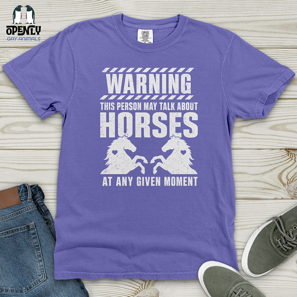 Horse Talk Warning Heavy Cotton Comfort Colors Tee