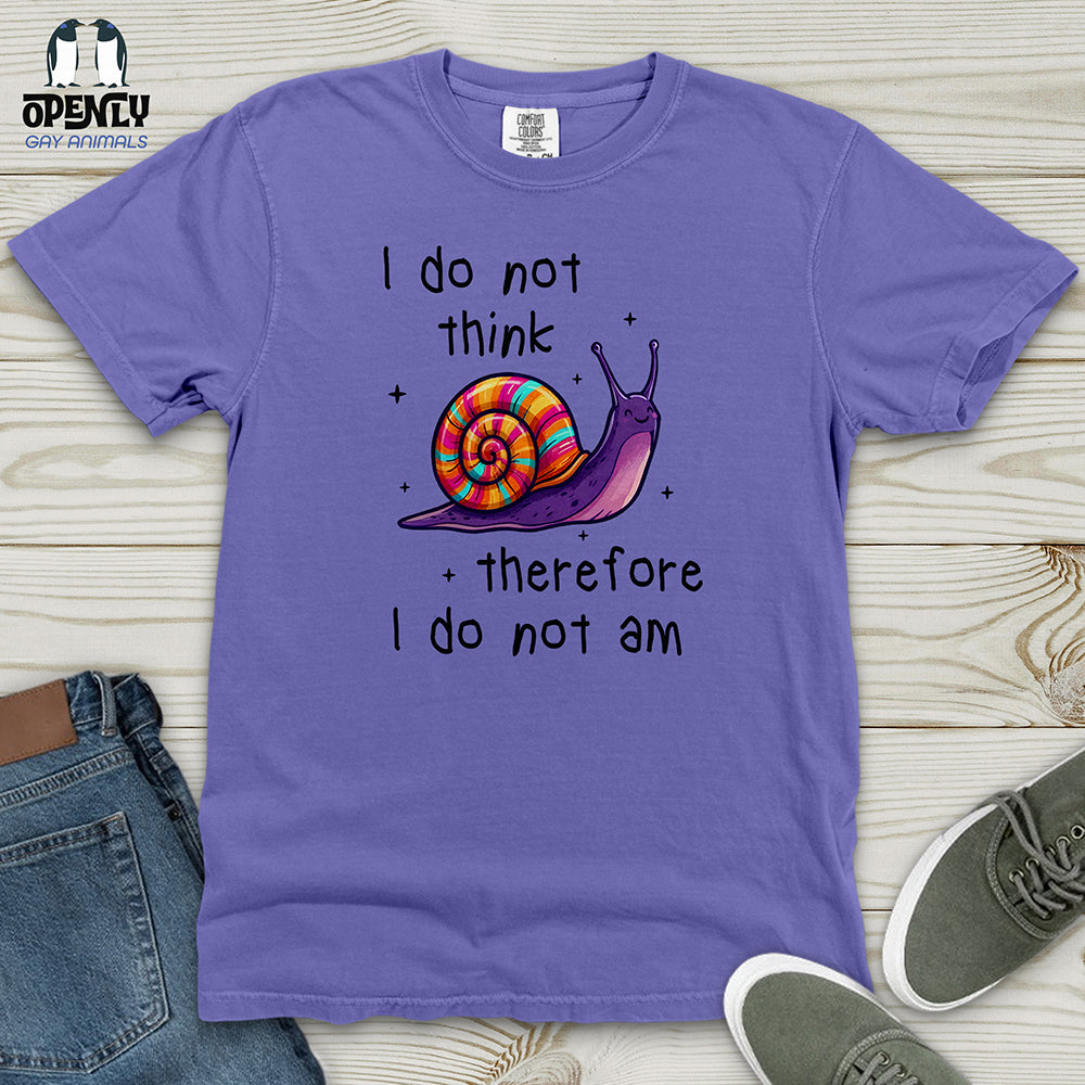 I Do Not Think Therefore Heavy Cotton Comfort Colors Tee