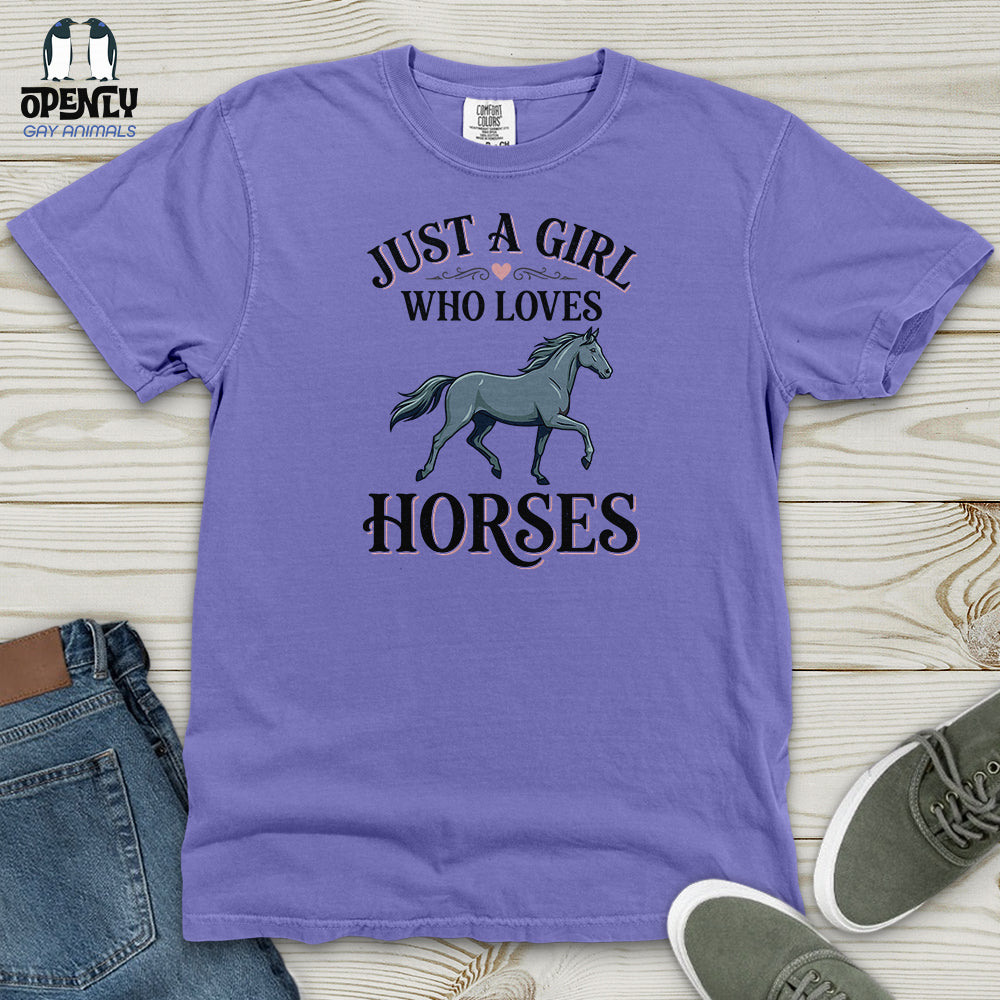 Just A Girl Who Loves Horses Heavy Cotton Comfort Colors Tee