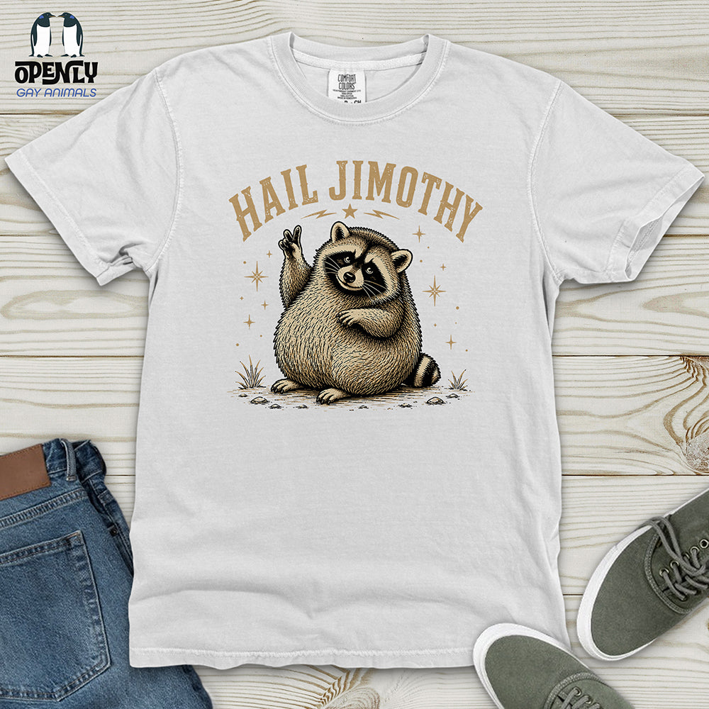 Hail Jimothy Heavy Cotton Comfort Colors Tee