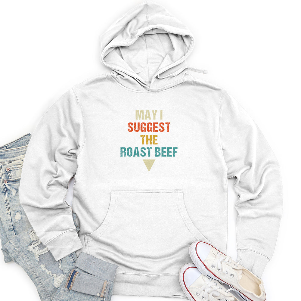 May I Suggest the Roast Beef Unisex midweight hoodie