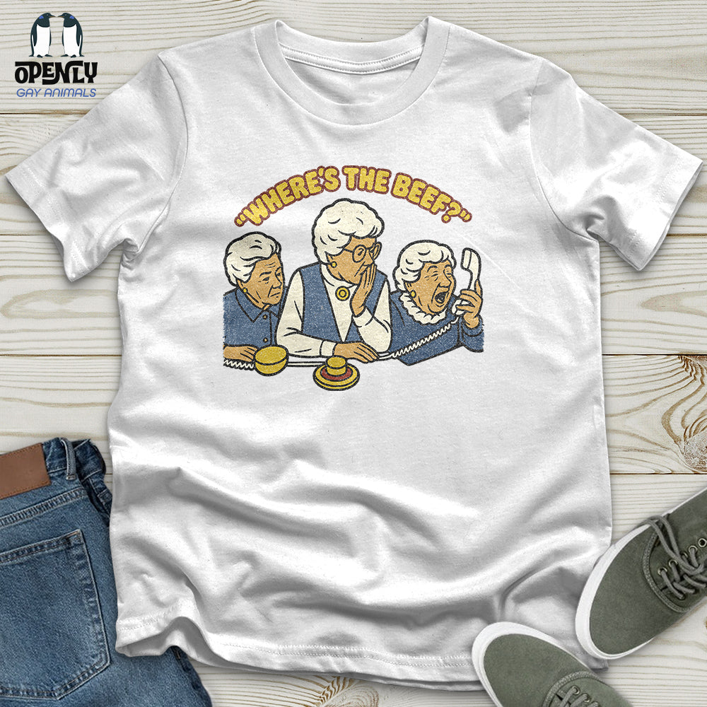 Where's the Beef Unisex T-Shirt