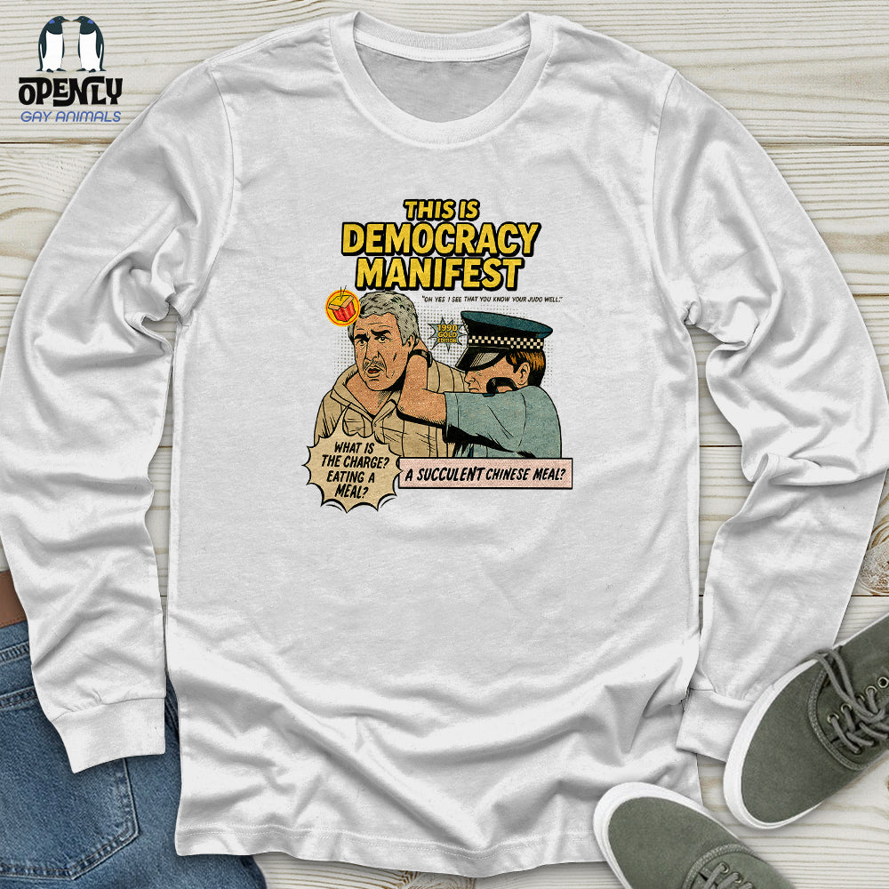 This Is Democracy Manifest Unisex Long Sleeve Tee