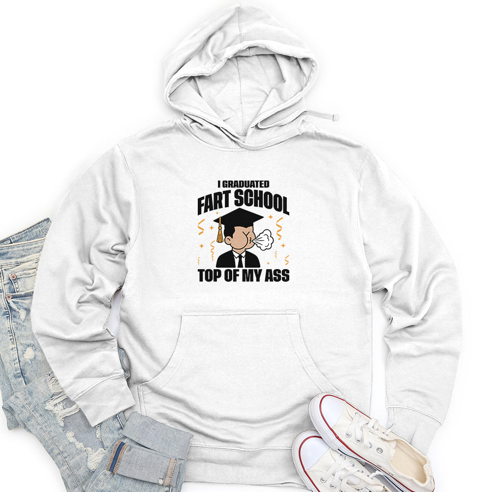 I Graduated Fart School Top of My Ass Unisex midweight hoodie