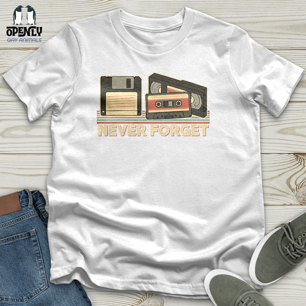 Never Forget Unisex T-Shirt