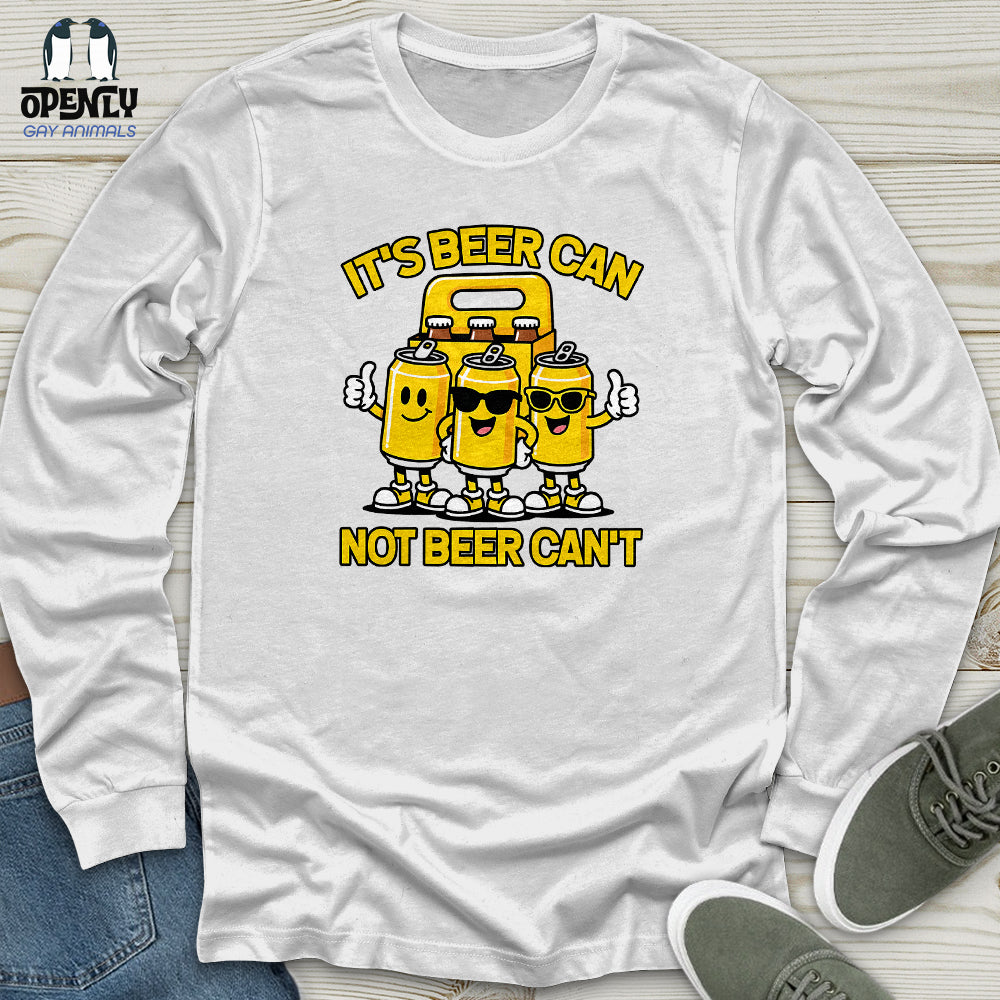 It's Beer Can Unisex Long Sleeve Tee