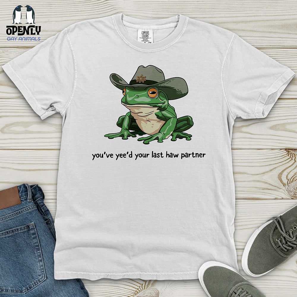 You Just Yee'd Your Last Haw Heavy Cotton Comfort Colors Tee