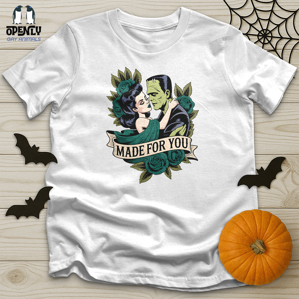 Made for You Unisex T-Shirt
