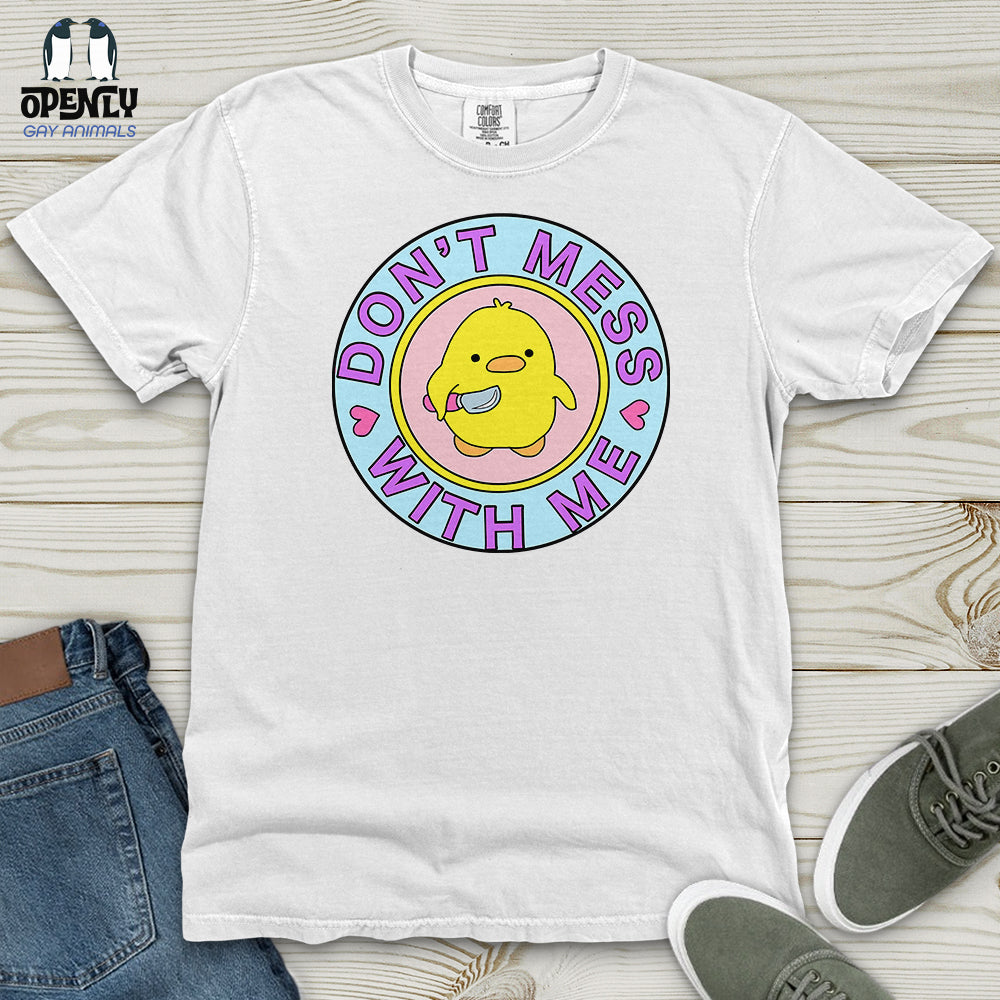 Don't Mess With Me Heavy Cotton Comfort Colors Tee