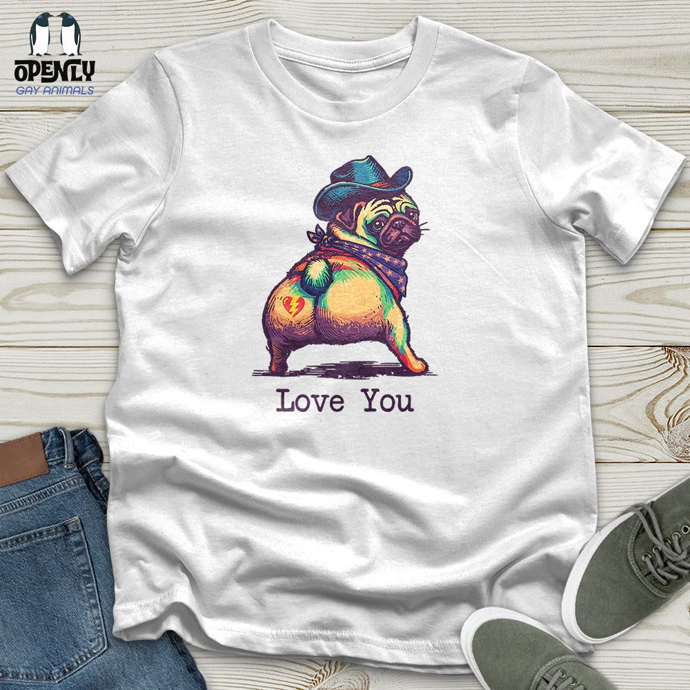 Love You Unisex T-Shirt