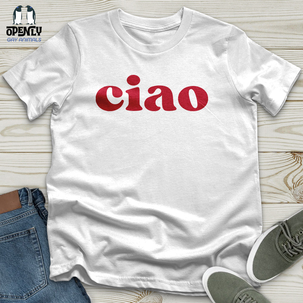 Ciao Unisex T-Shirt