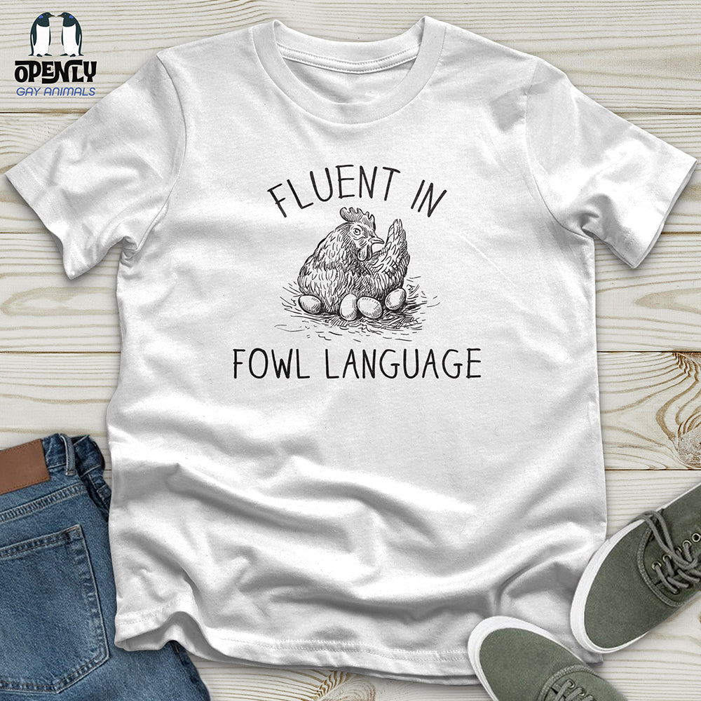 Fluent in fowl language Unisex t-shirt