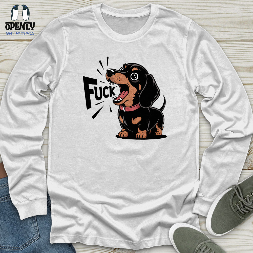 Funny Dachshund Sayings Unisex Long Sleeve Tee