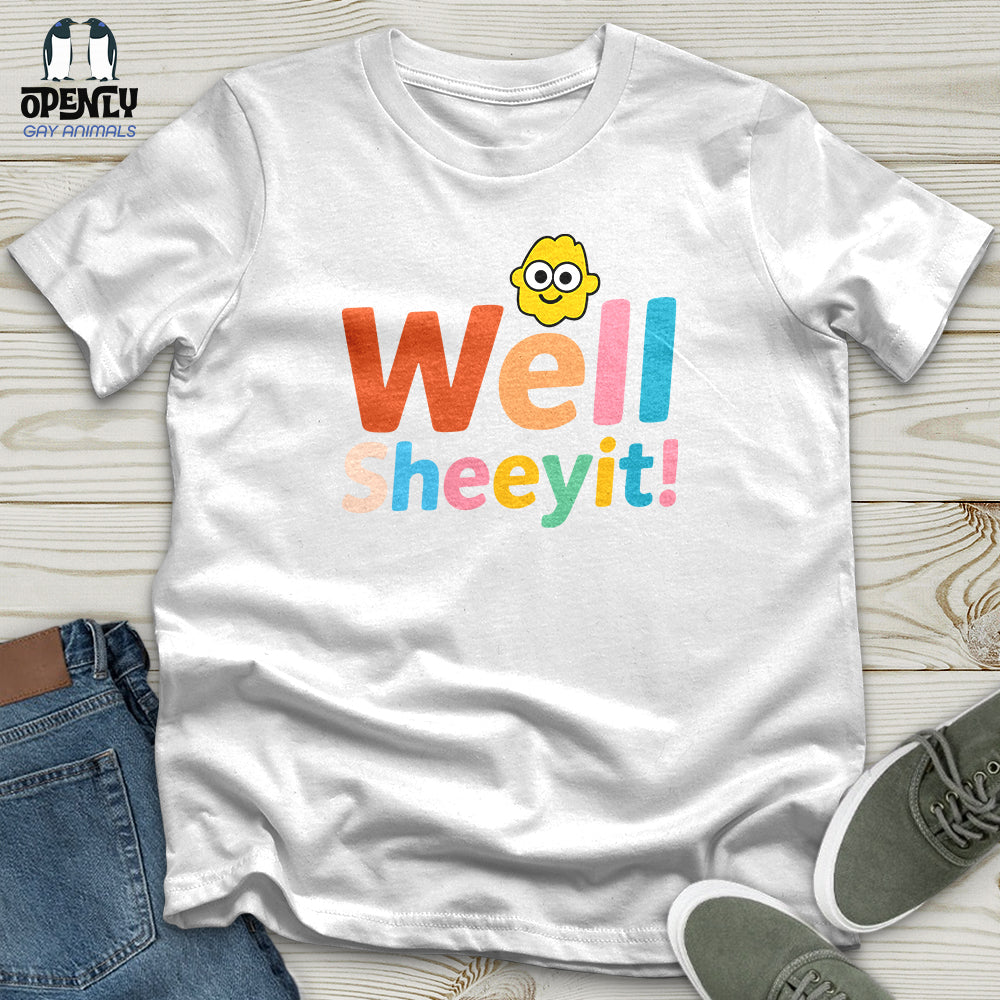 Well Sheeyit Softstyle Tee