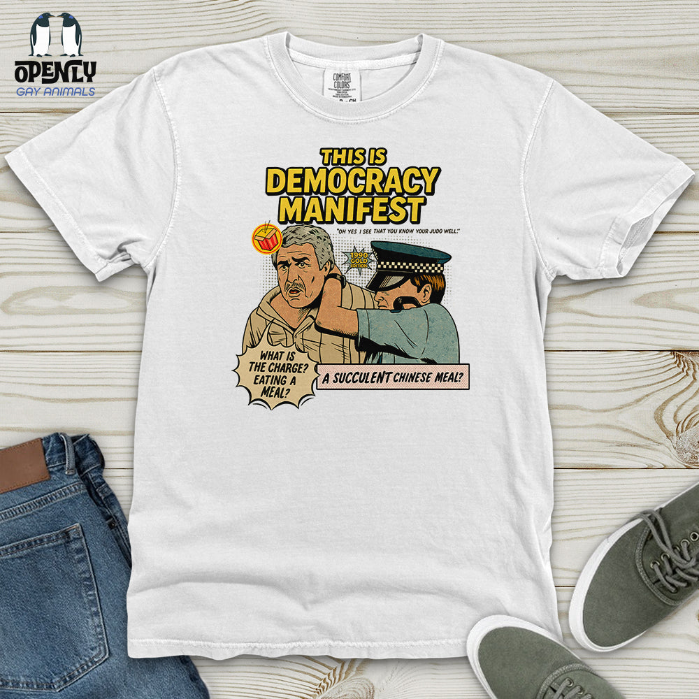 This Is Democracy Manifest Heavy Cotton Comfort Colors Tee