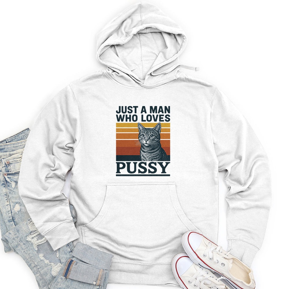 Just a Man Who Love Pussy Unisex Midweight Hoodie