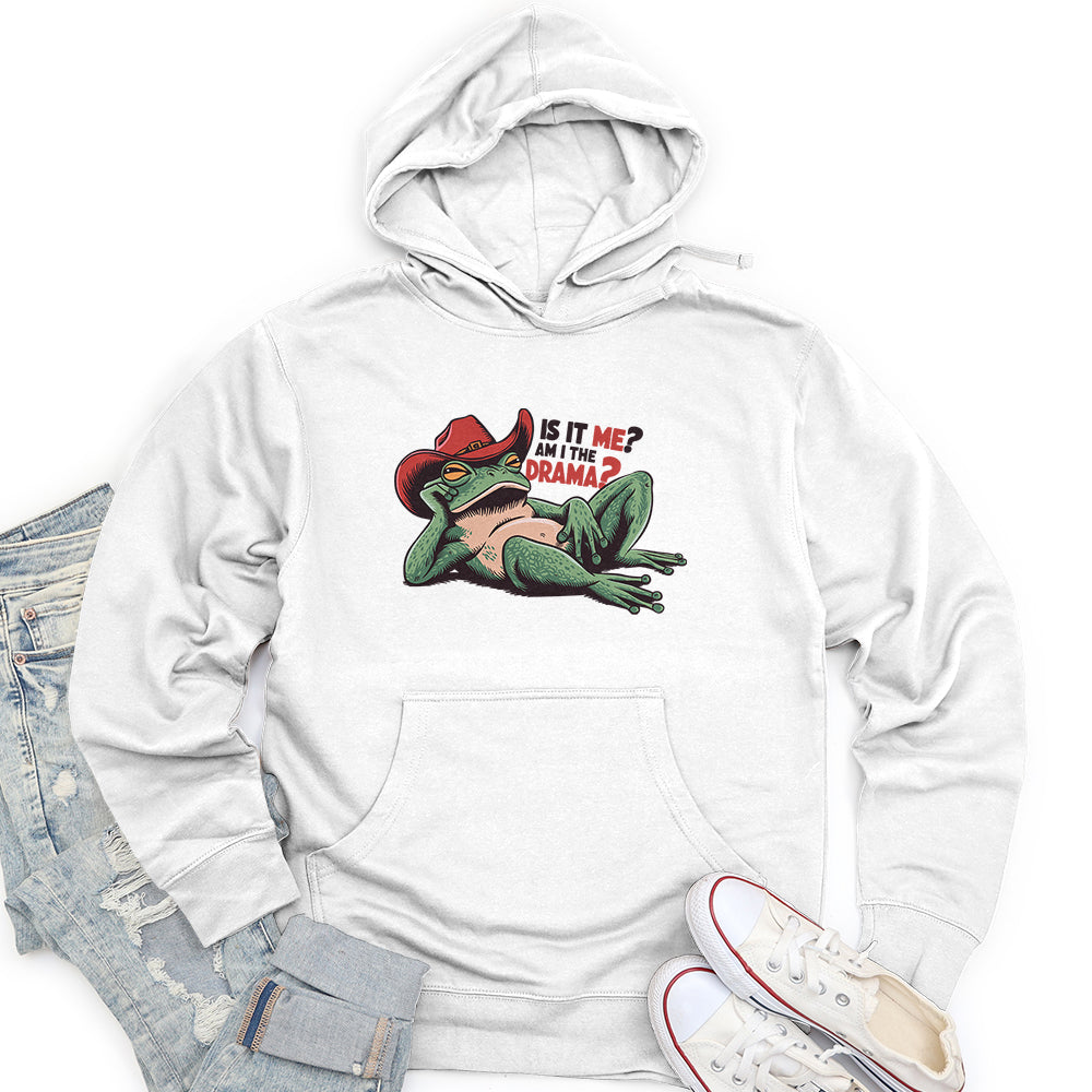 Is It Me Am I The Drama Unisex Midweight Hoodie