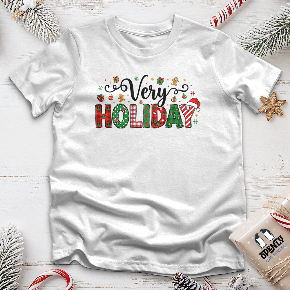 Very HOLIDAY Unisex T-Shirt