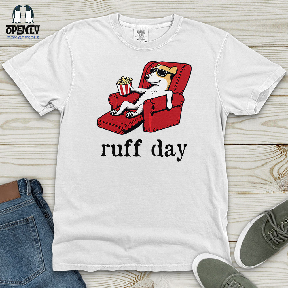 Ruff Day Heavy Cotton Comfort Colors Tee