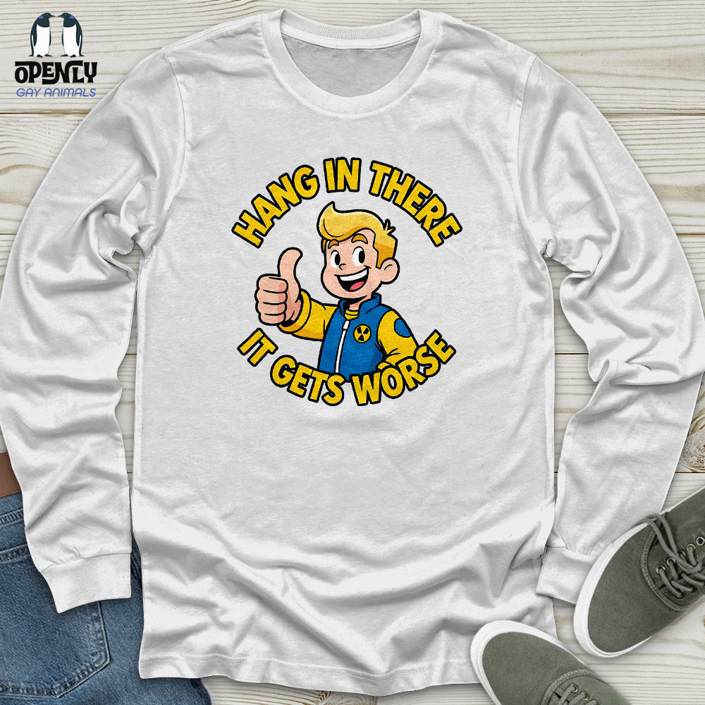Hang In There Unisex Long Sleeve Tee