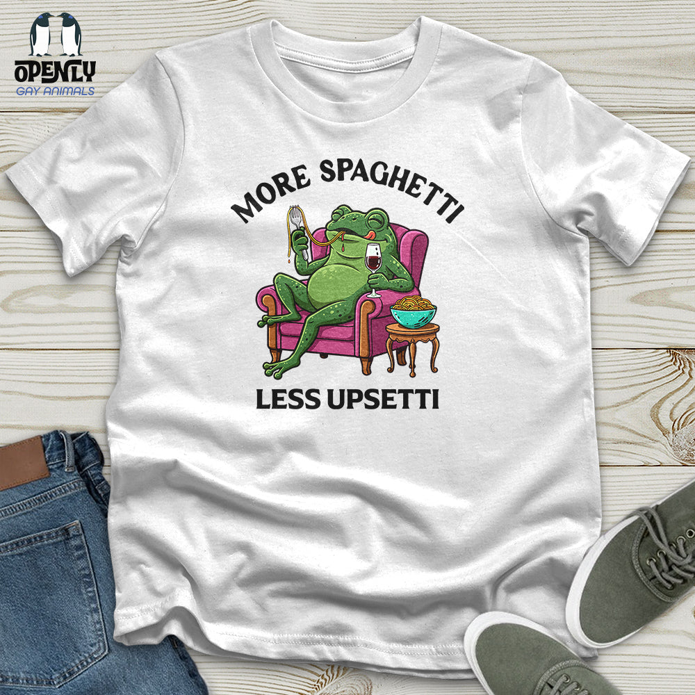More Spaghetti Less Upsetti 3 Unisex T-Shirt