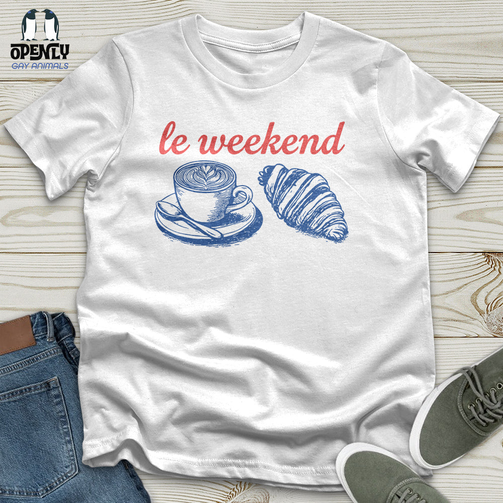 Le Weekend Unisex T-Shirt