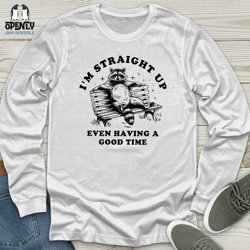 I'm Straight Up Unisex Long Sleeve Tee