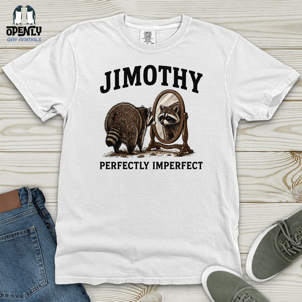 Jimothy Perfectly Imperfect Heavy Cotton Comfort Colors Tee