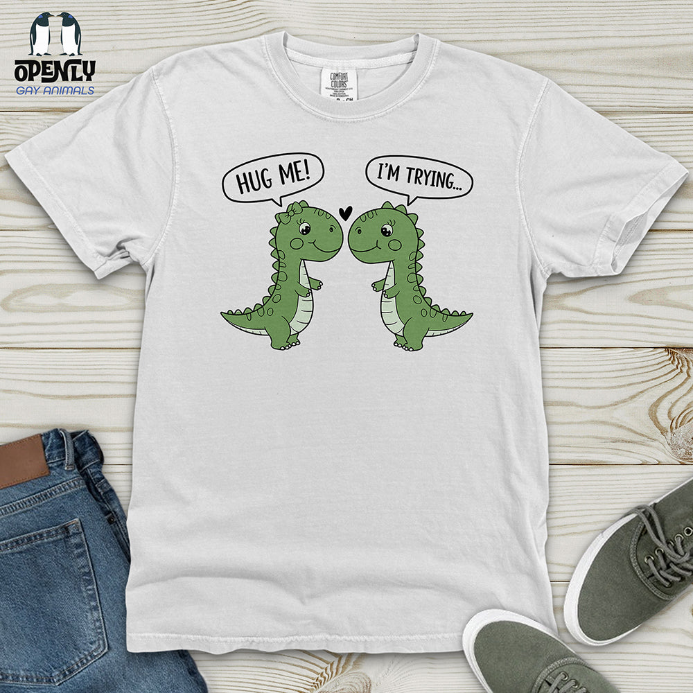 Hug Me Heavy Cotton Comfort Colors Tee