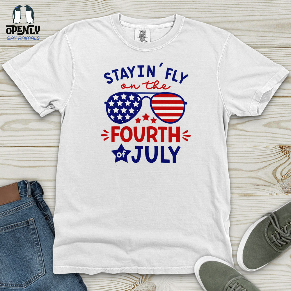 Stayin' Fly on the Fourth of July Heavy Cotton Comfort Colors Tee