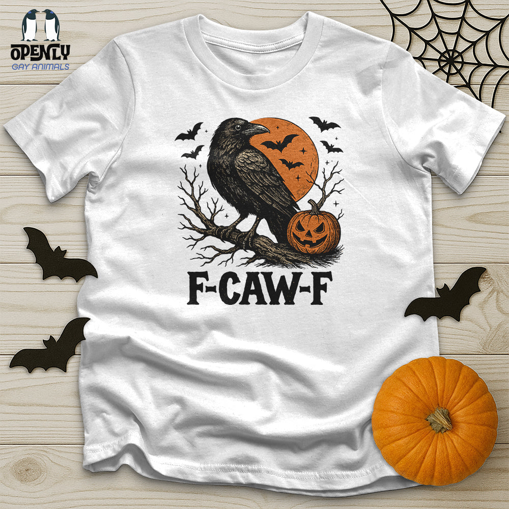 F Caw F Unisex T-Shirt