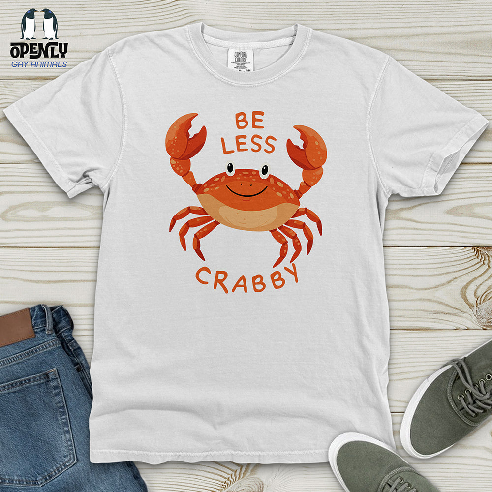 Be Less Crabby Heavy Cotton Comfort Colors Tee