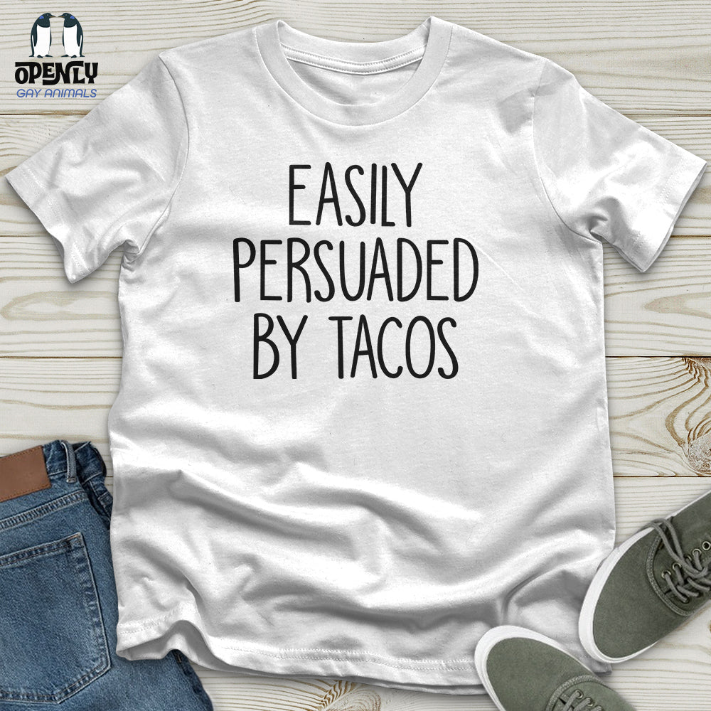 Easily Persuaded by Tacos Unisex T-Shirt
