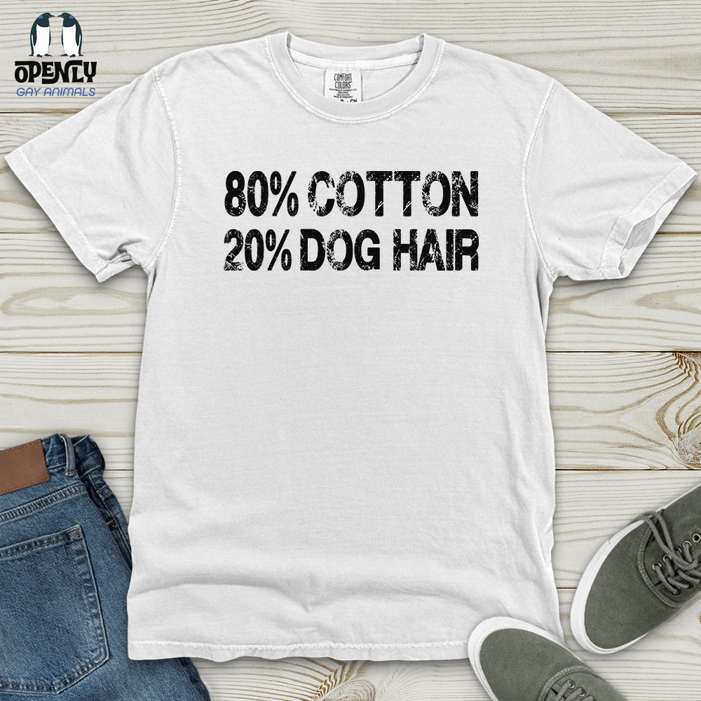 80% Cotton 20% Dog Hair Heavy Cotton Comfort Colors Tee
