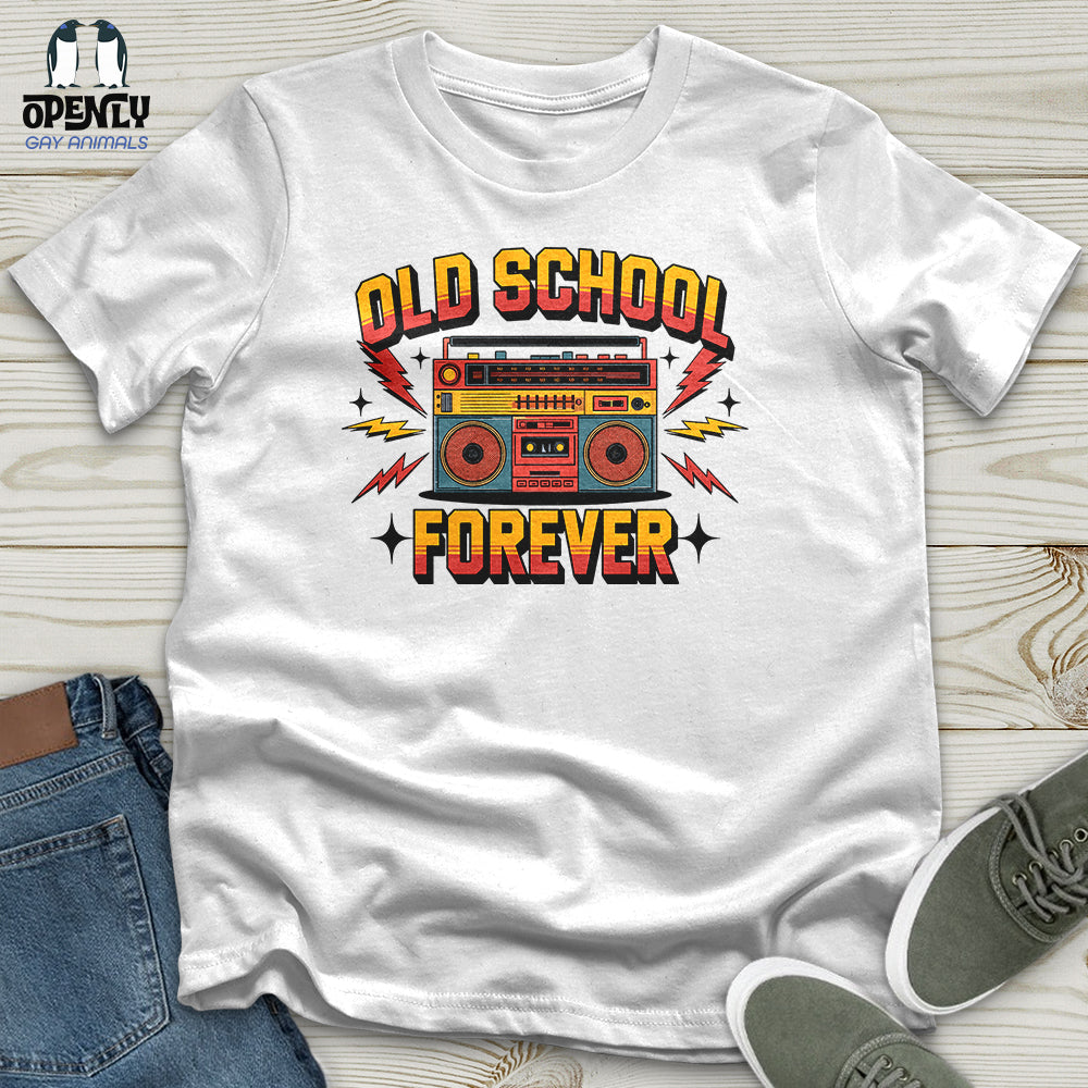 Old School Forever Unisex T-Shirt