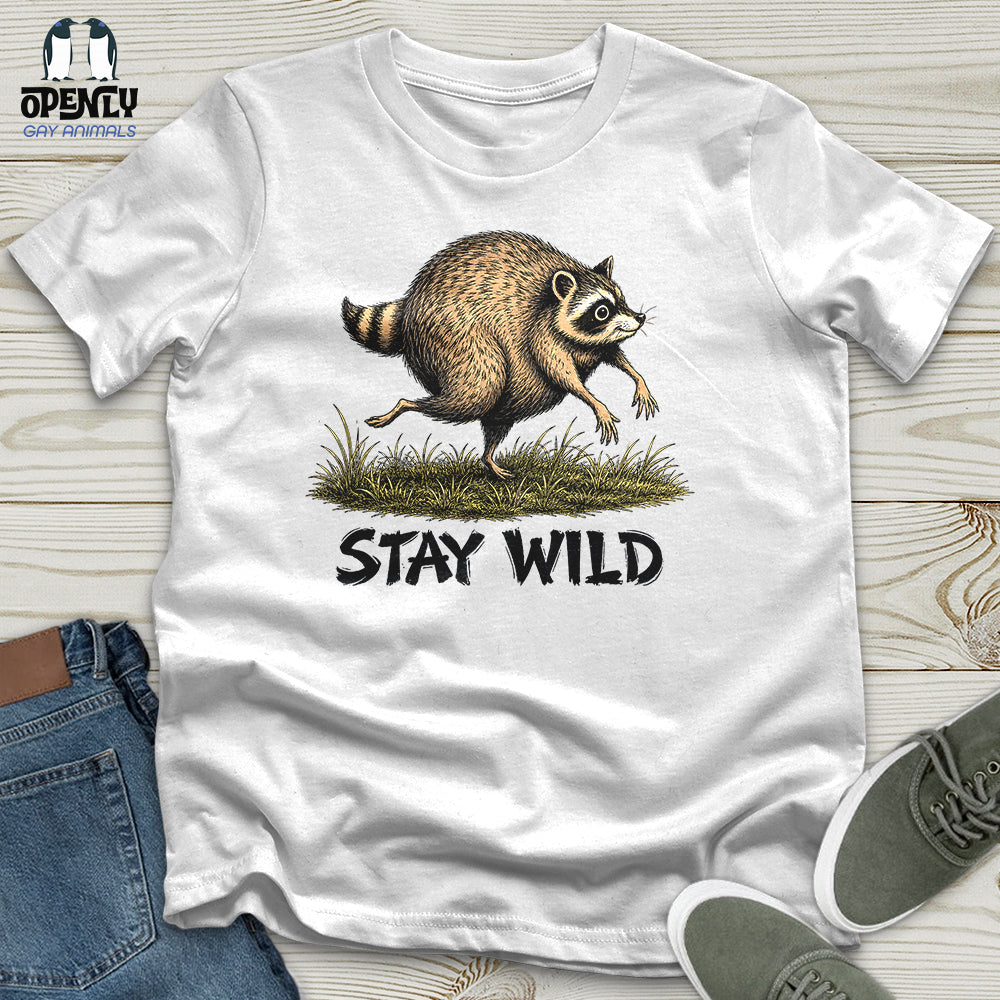 Stay Wild Unisex T-Shirt