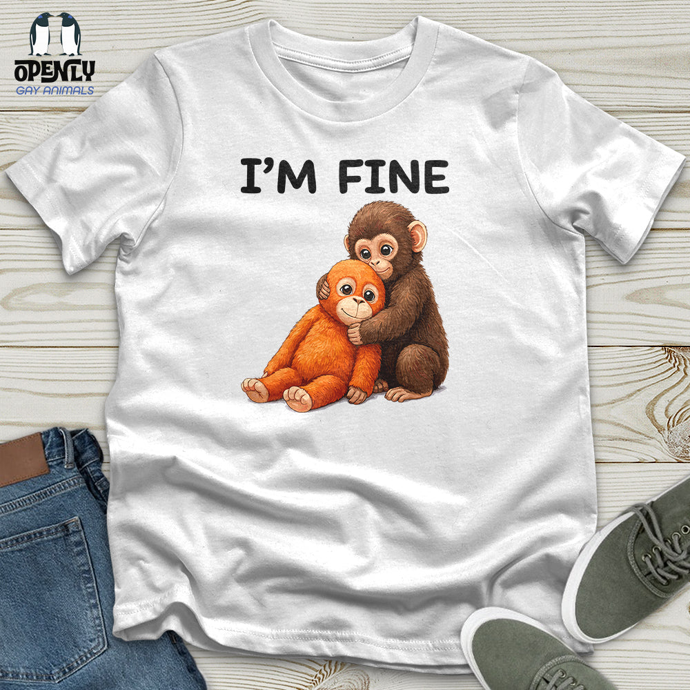 I'm Fine Unisex T-Shirt