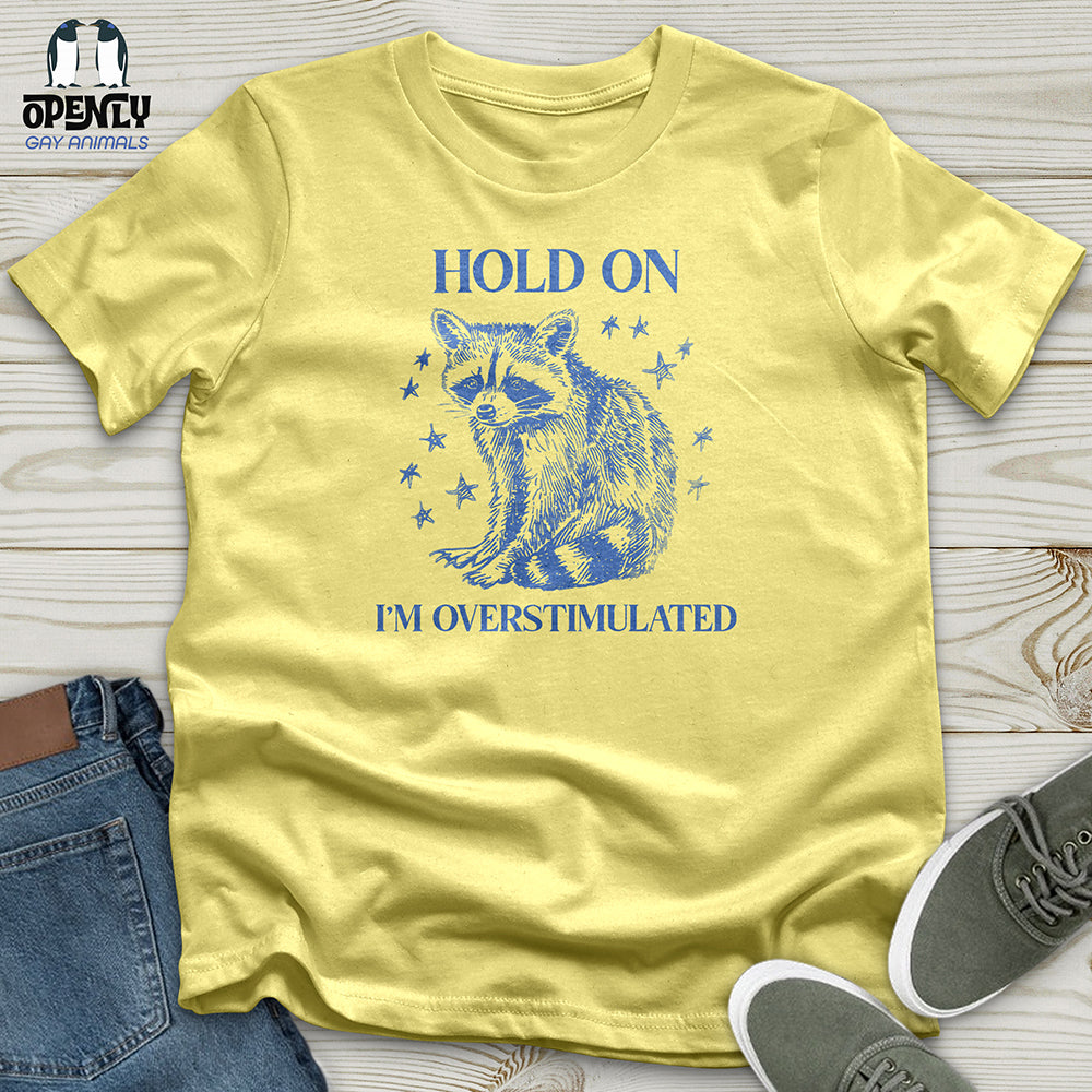 Hold On Unisex t-shirt