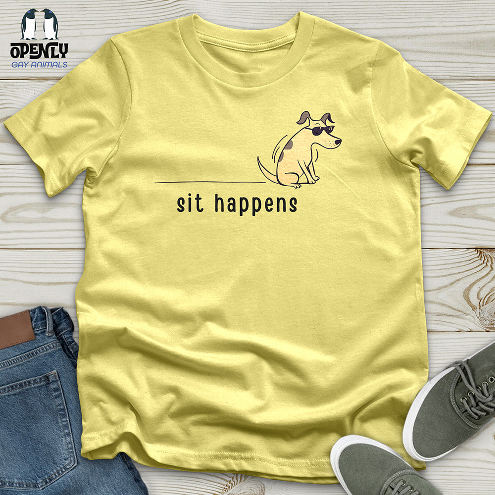 Sit Happens Unisex t-shirt