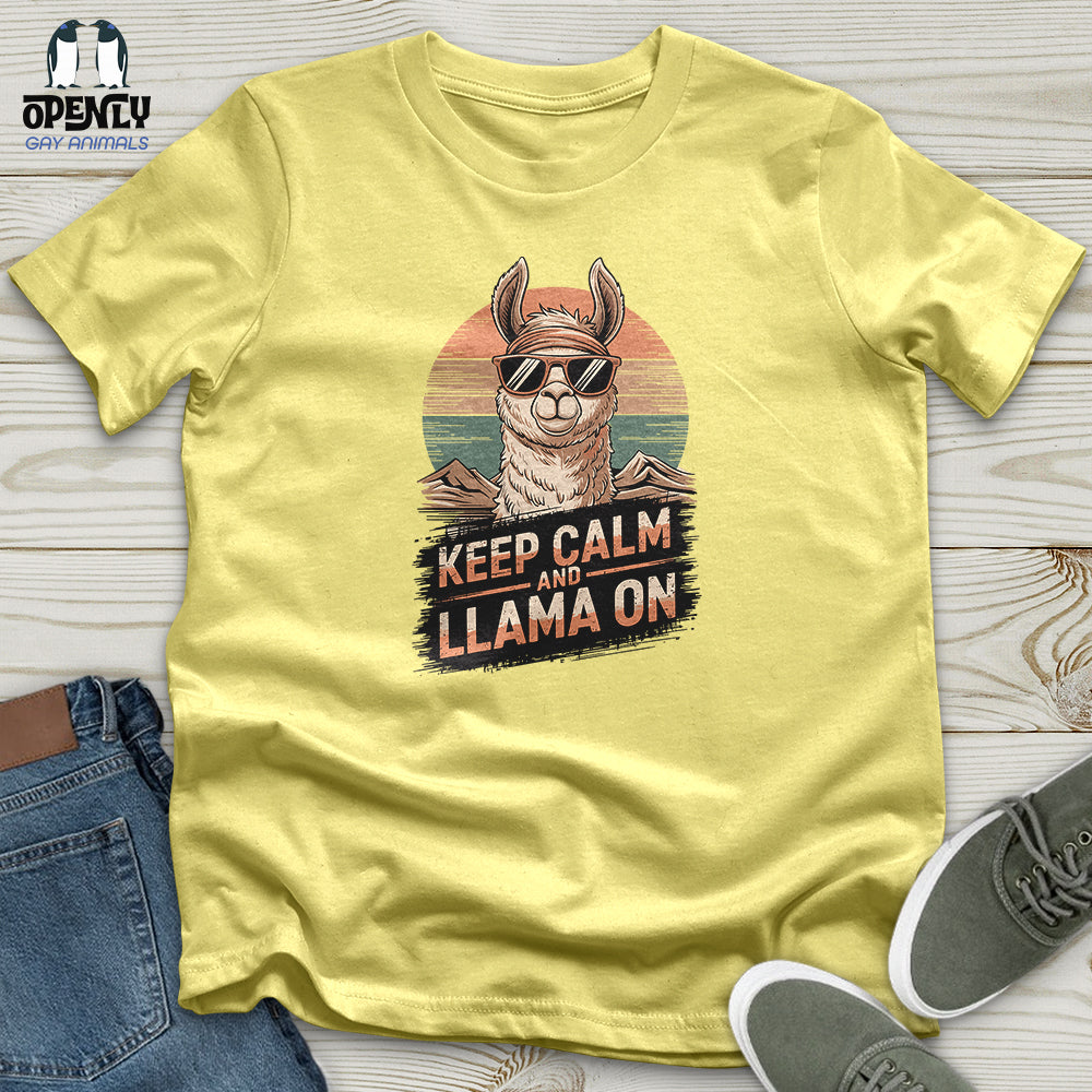 Keep Calm and Llama On Unisex T-Shirt