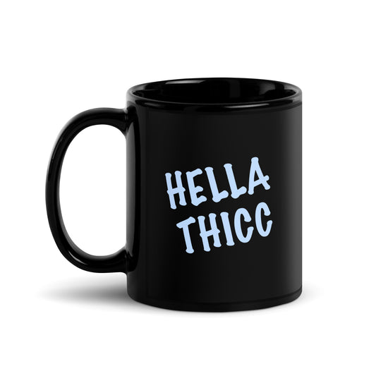 Hella Thicc Black Glossy Mug