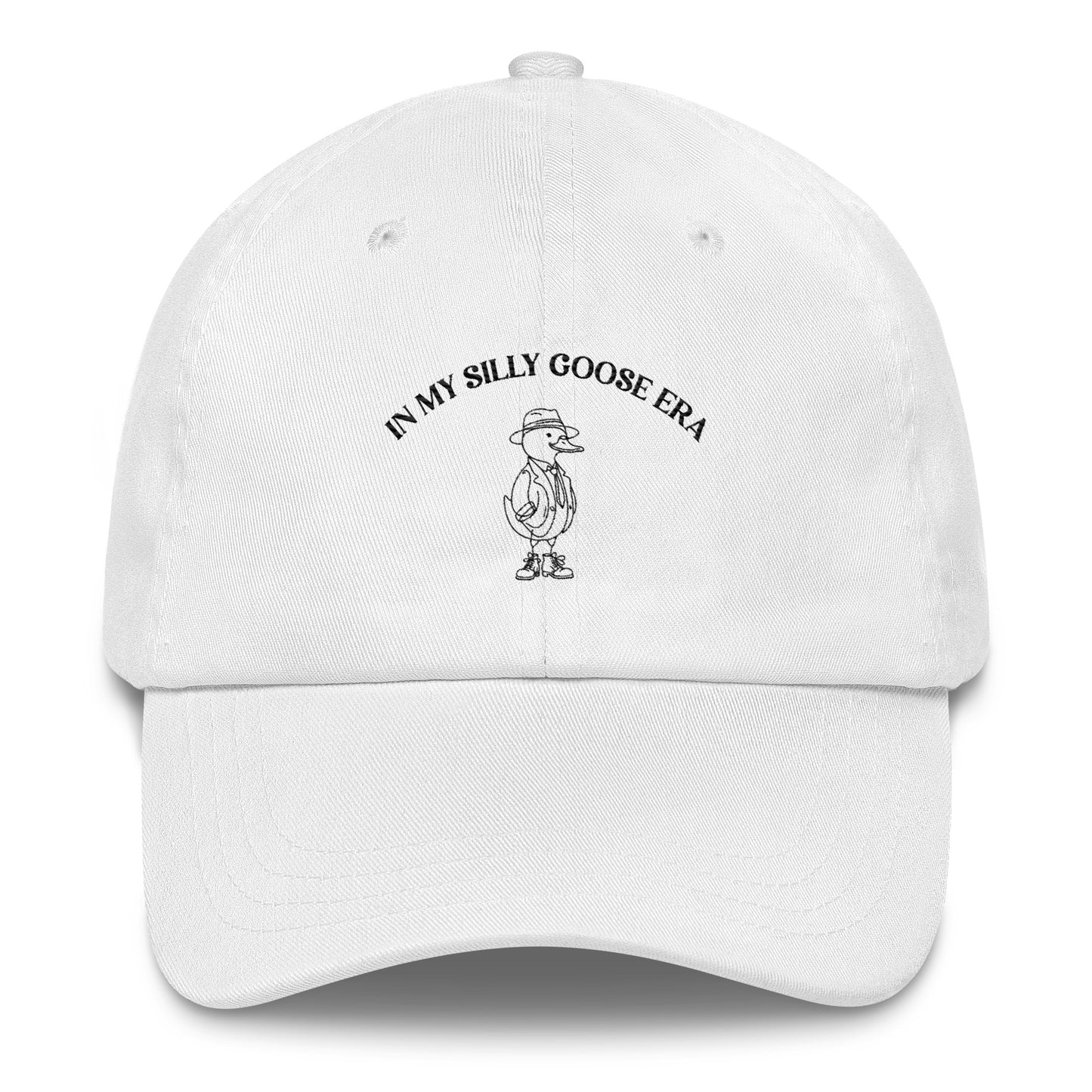 In My Silly Goose Era Dad hat