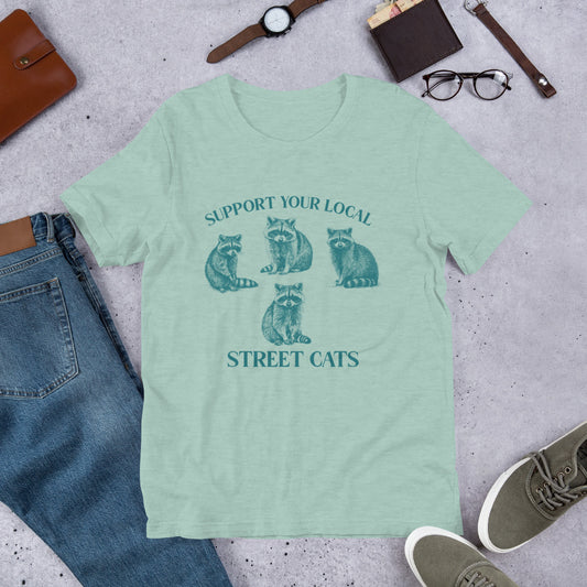 Support Your Local Street Cats Unisex t-shirt