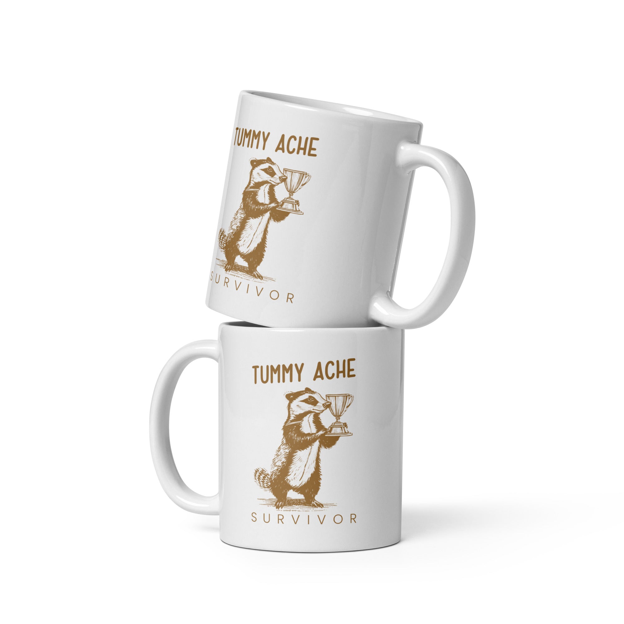 Tummy Ache Survivor White glossy mug