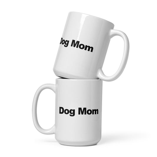 Dog Mom white glossy mug